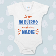 Body "Si yo no duermo no duerme nadie" manga corta Body divertido en manga larga y corta
varios colores